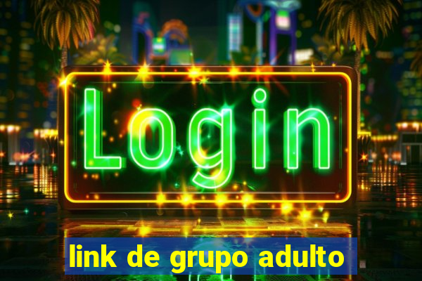 link de grupo adulto